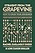 Straight from the Grapevine...