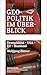 Geopolitik im Überblick by Wolfgang Bittner