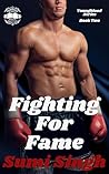 Fighting for Fame (Youngblood Book 2)