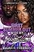First Summer Out With My Prison Bae by Elijah R. Freeman