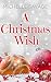 A Christmas Wish by Michelle    Savage