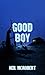 Good Boy (The Northern Weird Project)