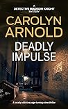 Deadly Impulse
