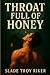 Throat Full of Honey