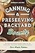 Canning & Preserving Backya...