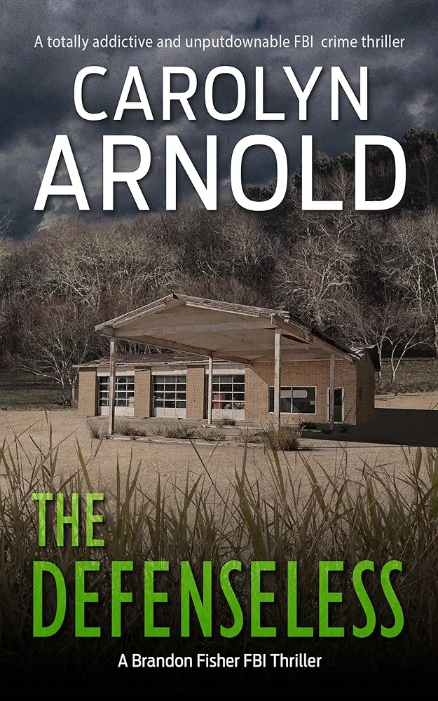 The Defenseless (Brandon Fisher FBI, #3)