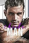 Chicks, Man by J.D. Hollyfield