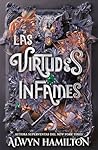 Las virtudes infames
