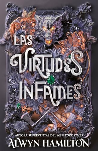 Portada de Las virtudes infames, de Alwyn Hamilton