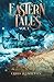 Eastern Tales (Tales of Aerthas)
