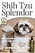 Shih Tzu Splendor by Georges Charette