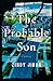 The Probable Son: A Novel