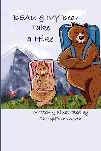 Beau & Ivy Bear Take A Hike (ebook)
