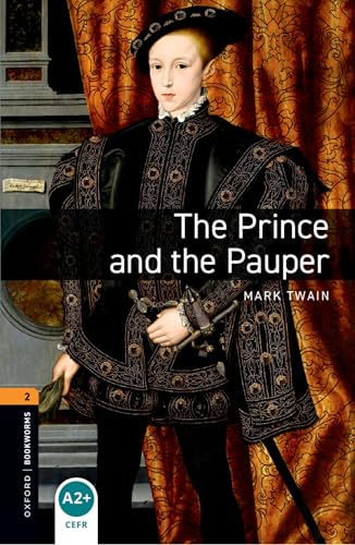Oxford Bookworms Library Level 2: The Prince and the Pauper