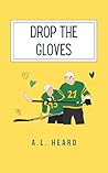 Drop the Gloves