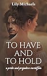 To Have And To Ho...