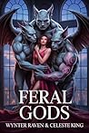 Feral Gods