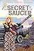 The Secret of the Saucer (H...