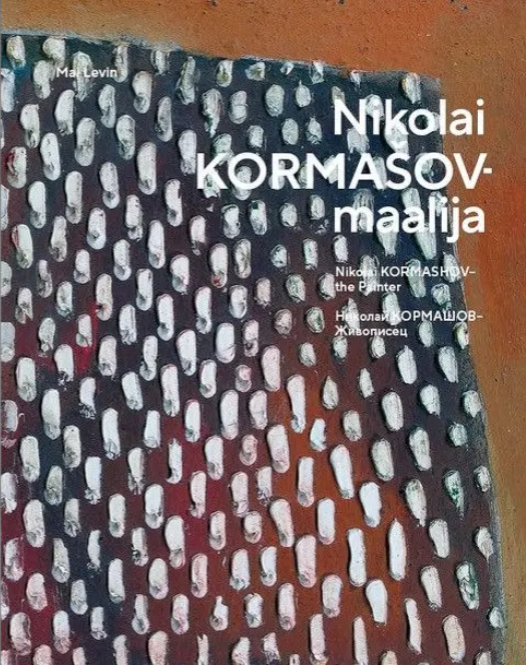 Nikolai Kormašov – maalija (Hardcover)