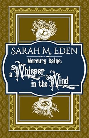 Mercury Raine: a Whisper in the Wind