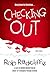 Checking Out #3 - Going Hom...