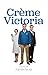 Crème Victoria