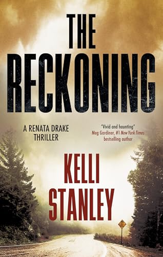 The Reckoning (A Renata Drake Thriller Book 1)