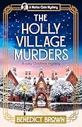 The Holly Village Murders