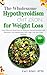 The Wholesome Hypothyroidism Diet Plan for Weight Loss: Easy, Effective Meal Plans to Balance Thyroid Function and Revitalize Your Metabolism | 80+ High-Fat, Low-Carb Recipes