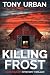A Killing Frost (Lee Kilburn FBI Mystery Thriller Book 2)