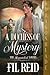 A Duchess of Mystery (The M...