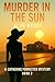 Murder in the Sun: A Grippi...