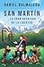 San Martín y la gran aventu...