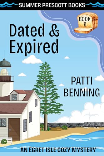 Dated & Expired (Egret Isle Cozy Mysteries Book 9)