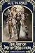 The Art of Myth-Direction by M. L. Tilford