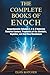 THE COMPLETE BOOKS OF ENOCH...