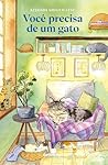 Você precisa de um gato