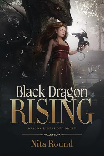 Black Dragon Rising (Dragon Riders of Vorden #1)