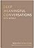Deep Meaningful Conversations with Myself: For Reflection, Healing and Growth