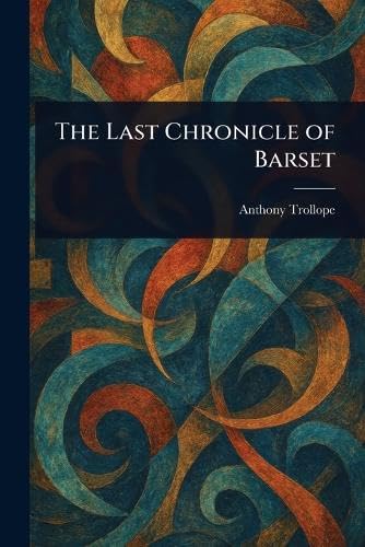 The Last Chronicle of Barset