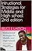 Intructional Strategies for Middle and High school 2nd edition by Bruce E Larson