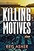 Killing Motives (Killing Ga...