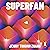 Superfan