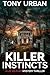 Killer Instincts: A Lee Kil...