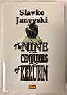 The Nine Centuries of Kerubin