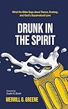 Drunk in the Spir...