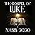 The Gospel of Luke NASB 2020: NASB 2020
