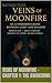 Veins of Moonfire – Chapter...