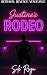 Justine's Rodeo: Betrayal. ...