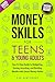 Money Skills for Teens and ...